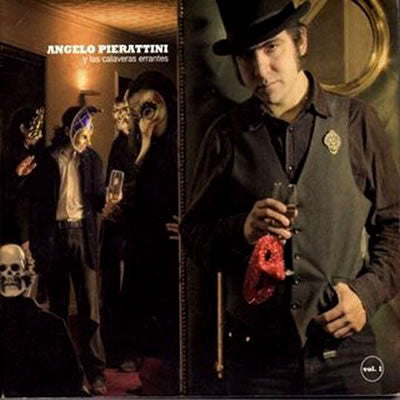 Angelo Pierattini – Angelo Pierattini Y Las Calaveras Errantes - Vol. 1 - CD DE EPOCA