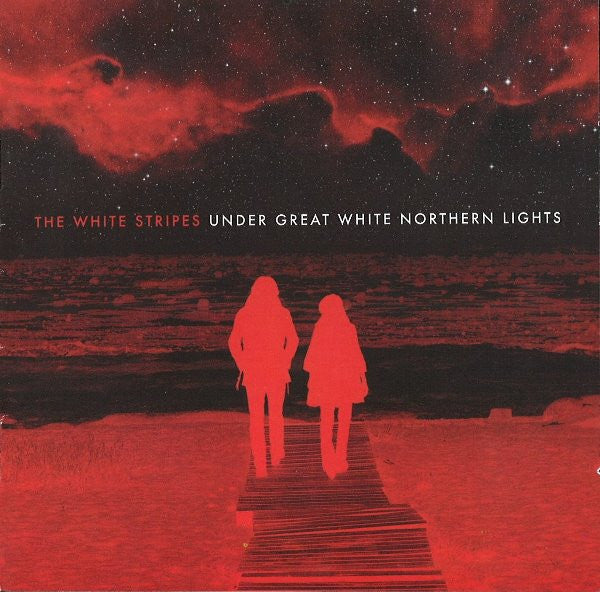 The White Stripes – Under Great White Northern Lights - Cd + Dvd