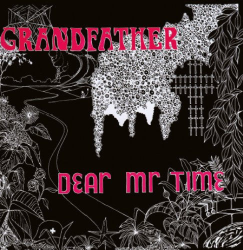 Dear Mr. Time – Grandfather - Vinilo