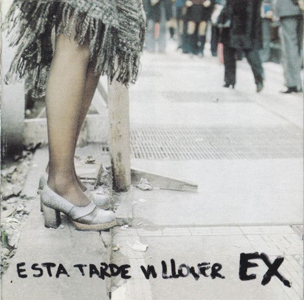 LOS EX – Esta Tarde Vi Llover - CD DE EPOCA EDICIÓN CHILENA