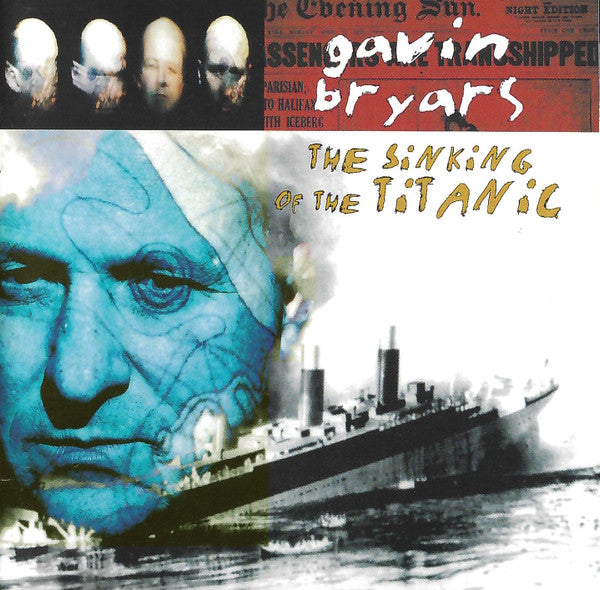 Gavin Bryars  The Sinking Of The Titanic - Cd