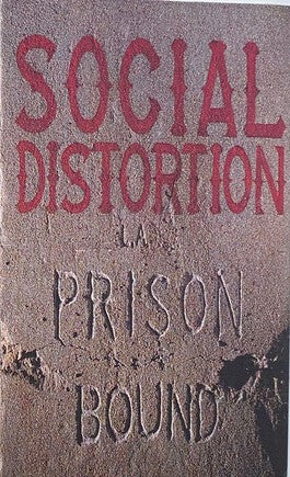 Social Distortion  Prison Bound  Cassette