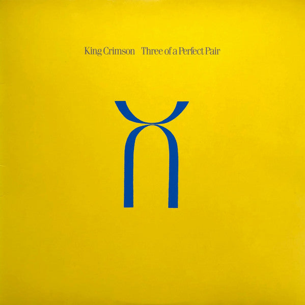 King Crimson – Three Of A Perfect Pair - VINILO JAPONES SIN OBI