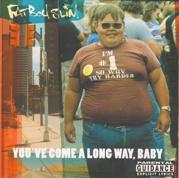 Fatboy Slim – You've Come A Long Way, Baby - CD JAPONES
