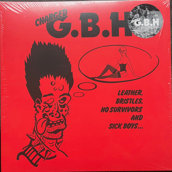Charged G.B.H.  Leather, Bristles, No Survivors And Sick Boys... - Vinilo Gatefold - Nuevo