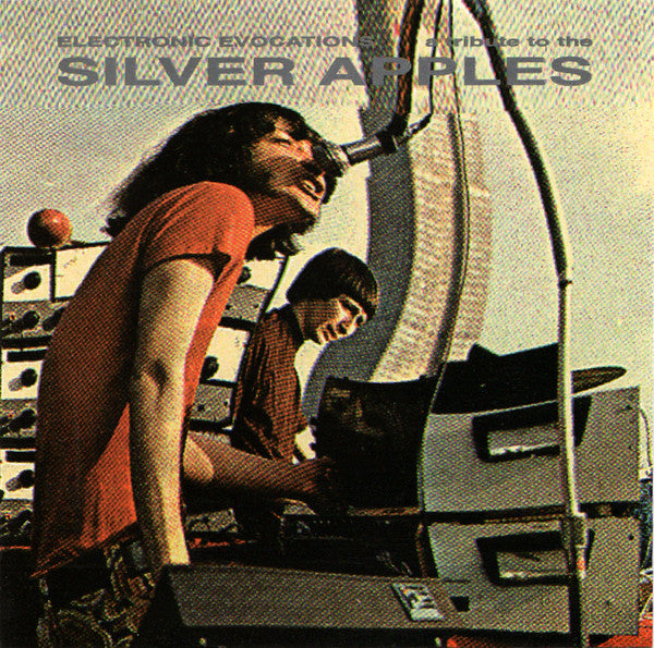Various  Electronic Evocations A Tribute To The Silver Apples - Cd