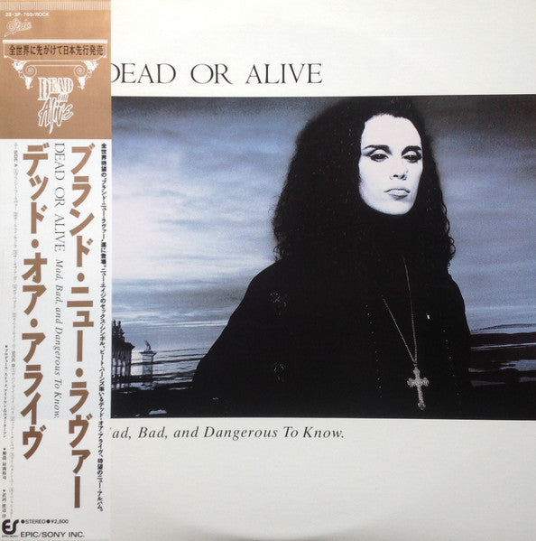 Dead Or Alive – Mad, Bad And Dangerous To Know - Vinilo Japonés (Con Obi)