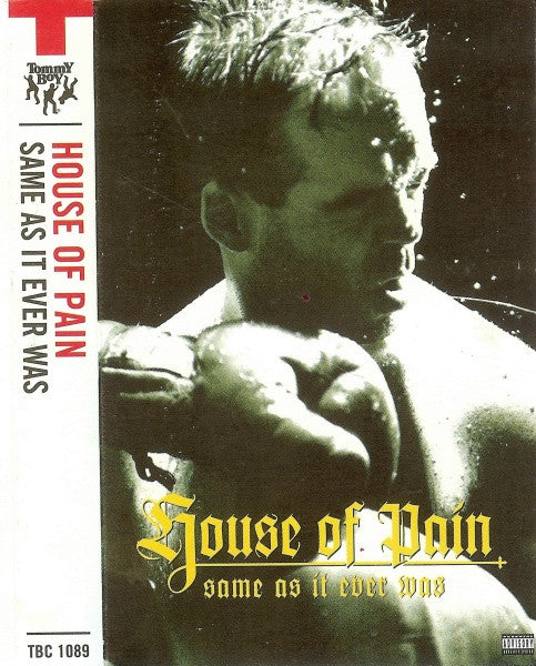 House Of Pain  Same As It Ever Was - CASSETTE