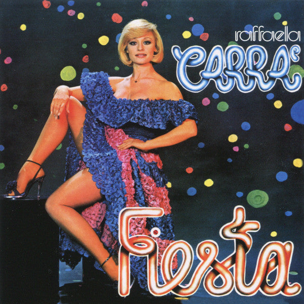 Raffaella Carra'  Fiesta - Cd