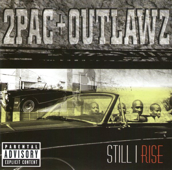 2Pac + Outlawz – Still I Rise CD