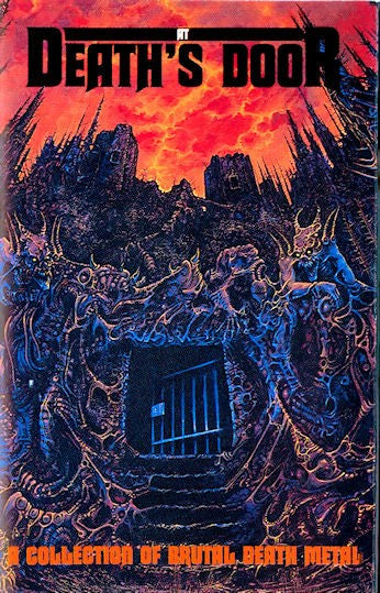 Various  At Death's Door (A Collection Of Brutal Death Metal) - Cassette