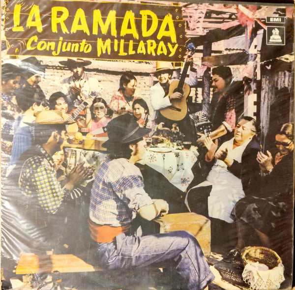 Conjunto Millaray – La Ramada - Vinilo de epoca edición Chilena