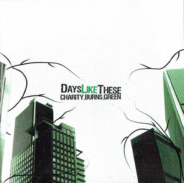 Days Like These – Charity.Burns.Green - CD Oferta