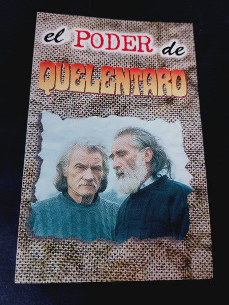 Quelentaro – El Poder De Quelentaro - Cassette
