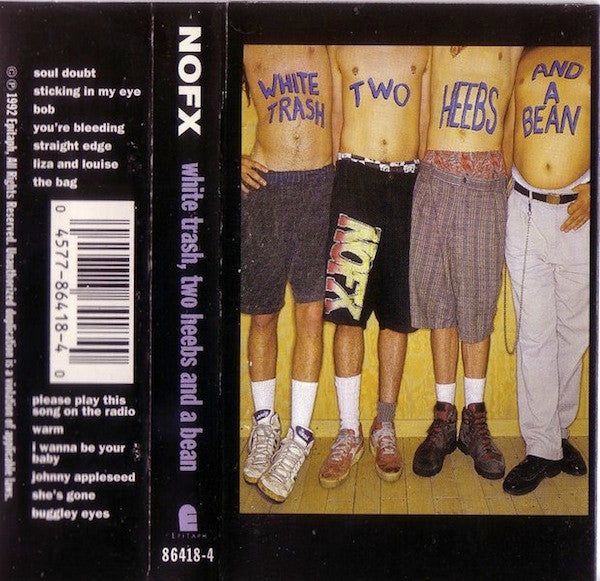 NOFX  White Trash, Two Heebs And A Bean - Cassette