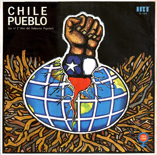 Various – Chile Pueblo (En El 2º Año Del Gobierno Popular) - VINILO DE EPOCA - ED. CHILENA