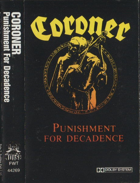 Coroner  Punishment For Decadence - Cassette