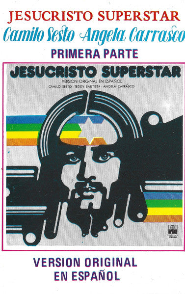 Camilo Sesto, Angela Carrasco, Teddy Bautista – Jesucristo Superstar (Versión Original En Español) [Primera Parte]- CD USADO PRIMERA EDICION