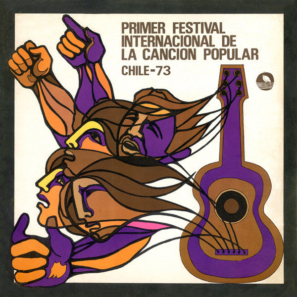 Various – Primer Festival Internacional De La Canción Popular Chile - 73 - Vinilo de epoca