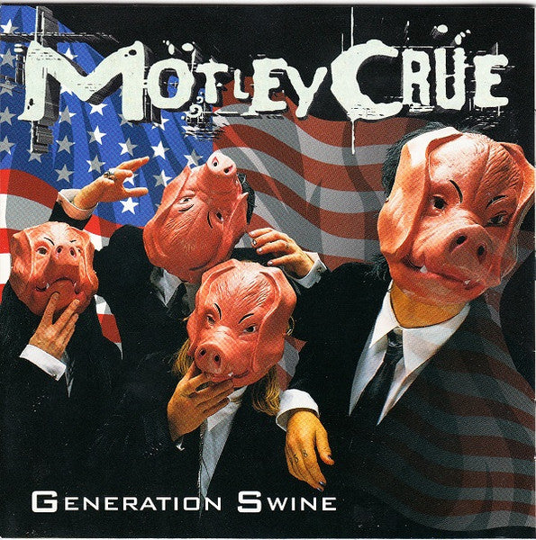 Mötley Crüe – Generation Swine