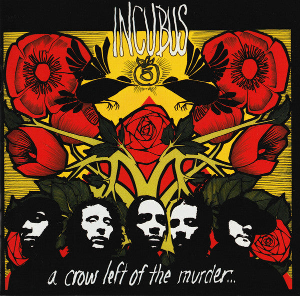 Incubus  – A Crow Left Of The Murder...