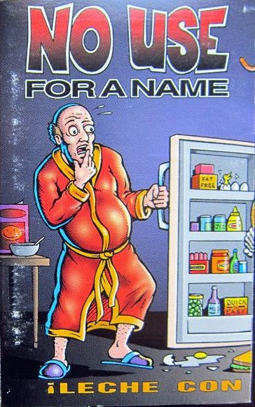 No Use For A Name  ¡Leche Con Carne! - Cassette
