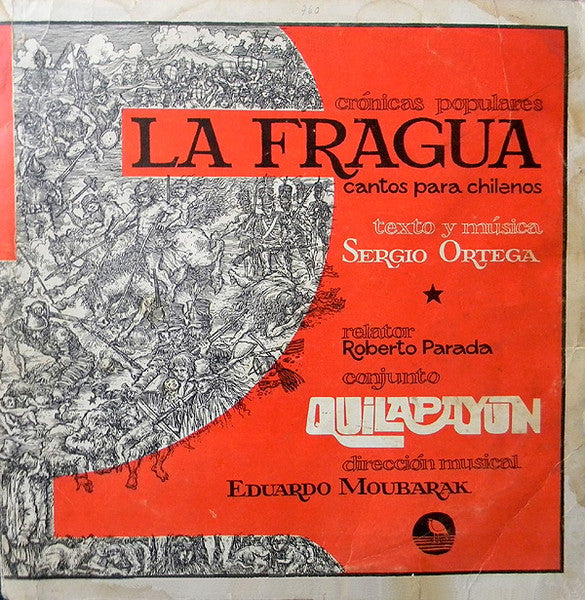 Sergio Ortega, Quilapayún – La Fragua - Vinilo de epoca edición Chilena
