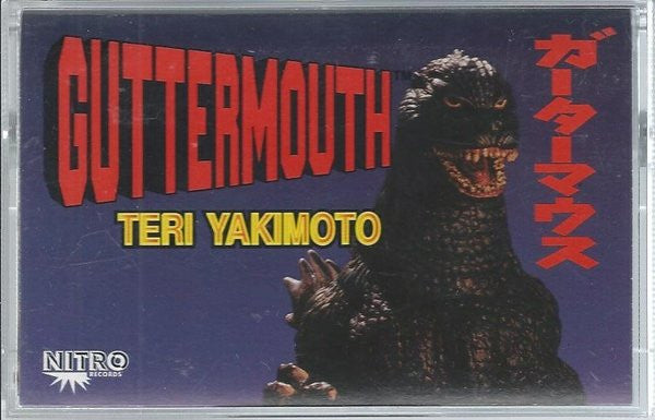 Guttermouth  Teri Yakimoto - Cassette
