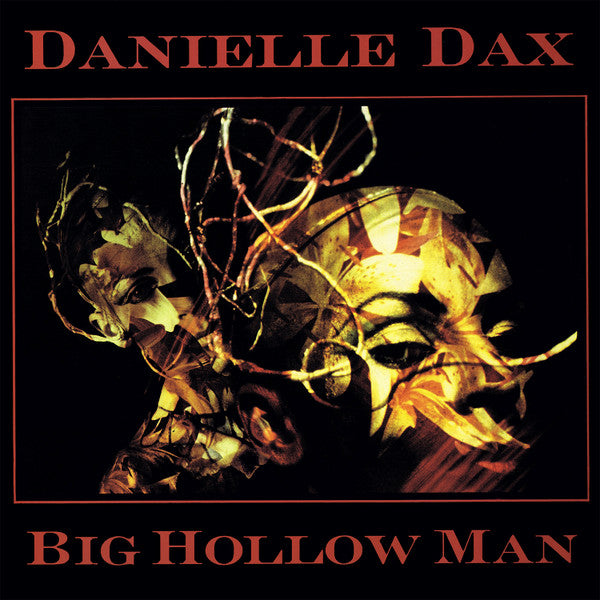 Danielle Dax – Big Hollow Man - Vinilo