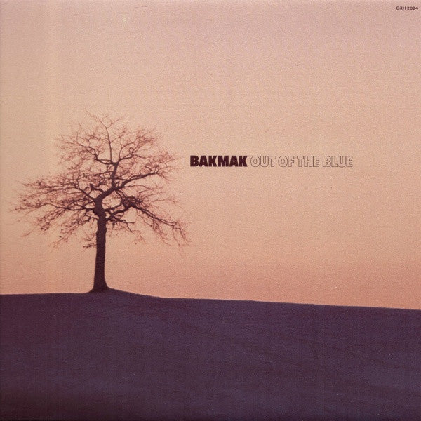 Bakmak – Out Of The Blue - Vinilo Japonés (Sin Obi)