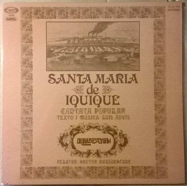 Quilapayún  Santa Maria De Iquique - Cantata Popular - Vinilo de epoca