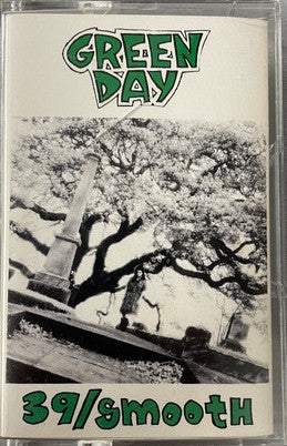 Green Day – 39/Smooth - Cassette