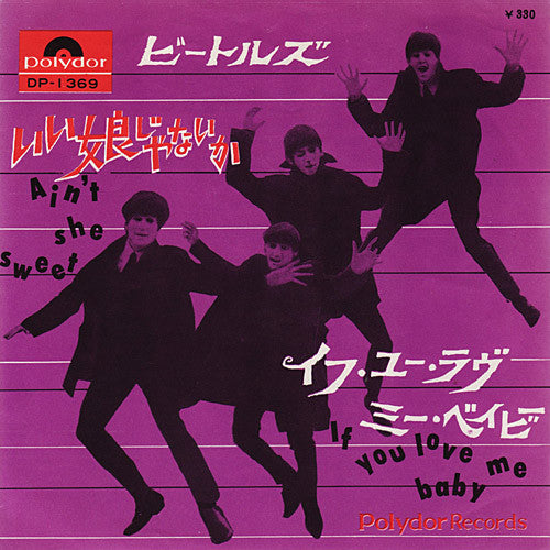 The Beatles With Tony Sheridan – Ain't She Sweet / If You Love Me Baby - VINILO 7'