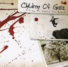 Children Of Gaia – I Pray To Watch You Bleed - Cd