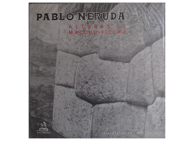 Pablo Neruda – Alturas De Macchu Picchu VINILO DE EPOCA