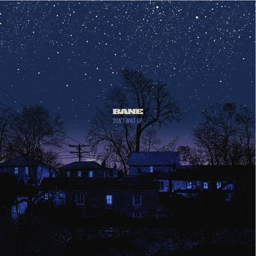 Bane  – Don't Wait Up - Vinilo simple - Nuevo