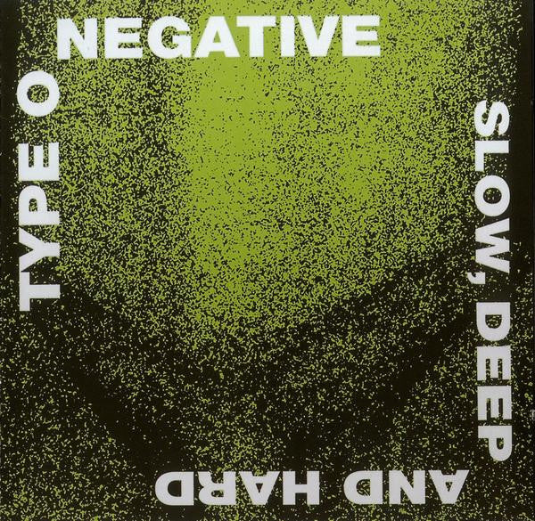 Type O Negative  Slow, Deep And Hard - Cd