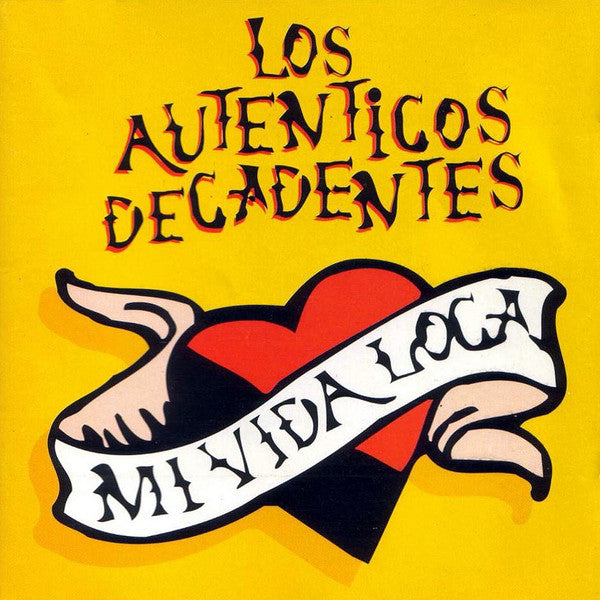 Los Autenticos Decadentes – Mi Vida Loca - CD DE EPOCA