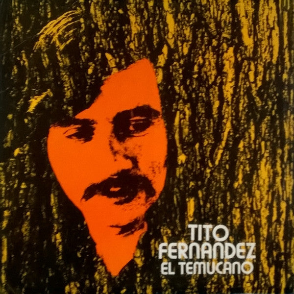 Tito Fernández – El Temucano - Vinilo edición de epoca Chile.
