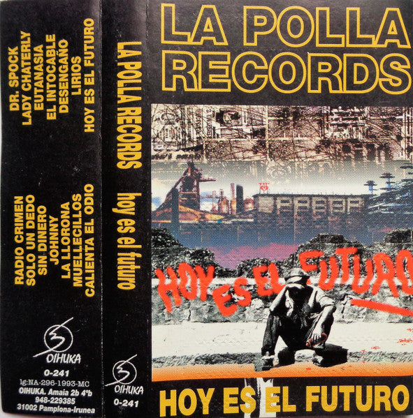 La Polla Records  Hoy Es El Futuro - Cassette