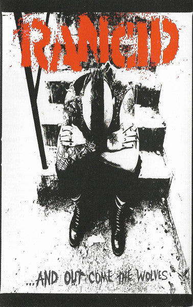 Rancid  ...And Out Come The Wolves - Cassette