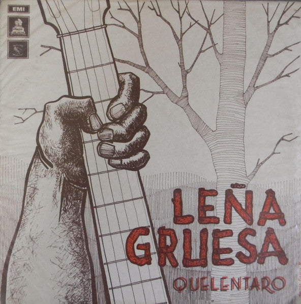 Quelentaro – Leña Gruesa - Vinilo de epoca edición Chilena