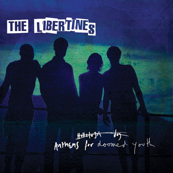 The Libertines – Anthems For Doomed Youth - VINILO