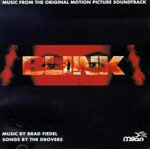 Brad Fiedel, The Drovers – Blink: Music From The Original Motion Picture Soundtrack - CD JAPONES OFERTA