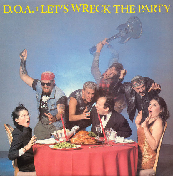 D.O.A. – Let's Wreck The Party - Vinilo Usado
