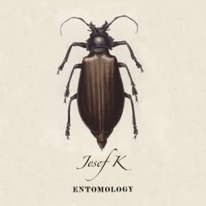 Josef K – Entomology - CD
