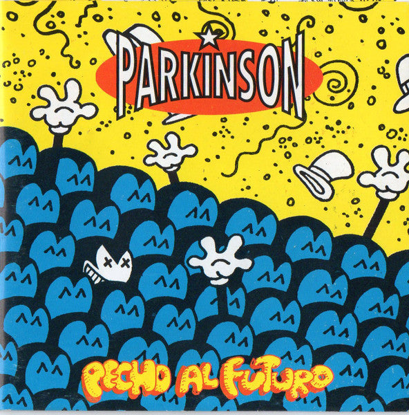 Parkinson – Pecho Al Futuro - CD USADO PRIMERA EDICIÓN