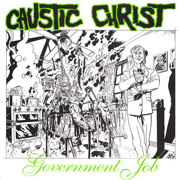 Caustic Christ  Government Job - Vinilo 7'
