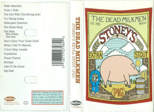 The Dead Milkmen  Stoney's Extra Stout Pig - Cassette