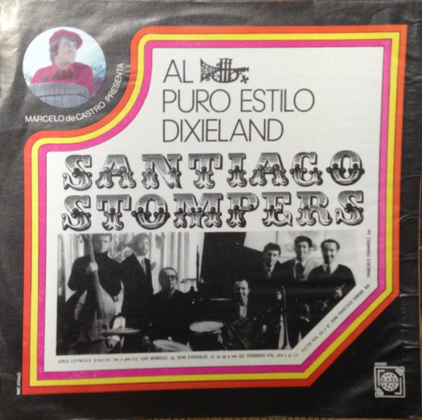 Santiago Stompers – Al Puro Estilo Dixieland - Vinilo de epoca edición Chilena